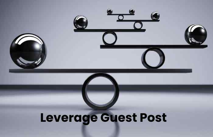 Leverage Guest Post